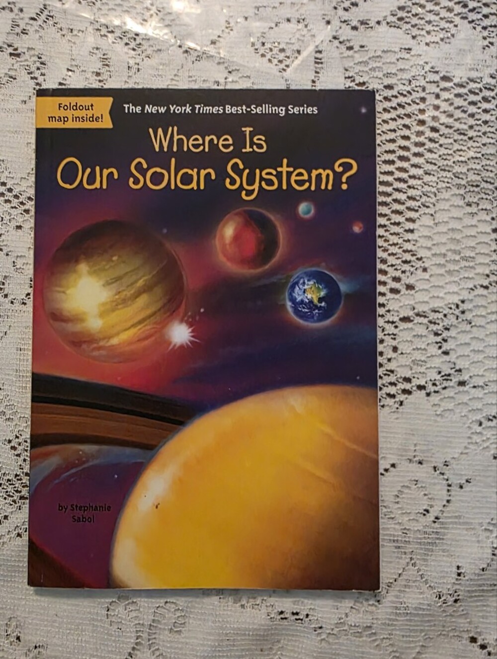 WHOHQ , Where Is Our Solar System? Book by Stephanie sabol